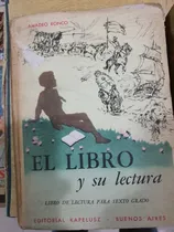 Comprar Libro De Lectura P\u002F 6to.grado El Libro Y Su Lectura De 1957