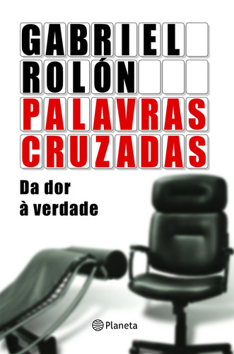 Palavras cruzadas, de Felipe, Rolon Gabriel. Editora Planeta do Brasil Ltda., capa mole em português, 2010