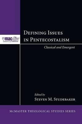 Libro Defining Issues In Pentecostalism - Steven M Studeb...