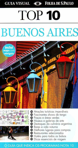 Buenos Aires - top 10, de Dorling Kindersley. Editora Distribuidora Polivalente Books Ltda, capa mole em português, 2010
