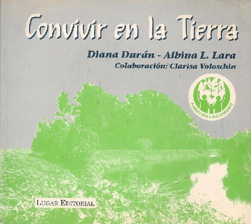 Libro Convivir En La Tierra De Diana Cristina Alejandra Dura