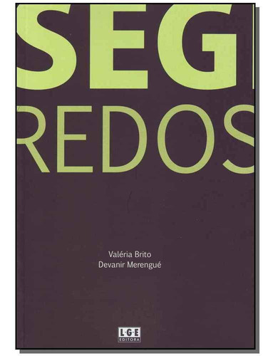 Segredos - Contos, De Brito, Valeria. Editora Ler Editora(antiga Lge) Em Português