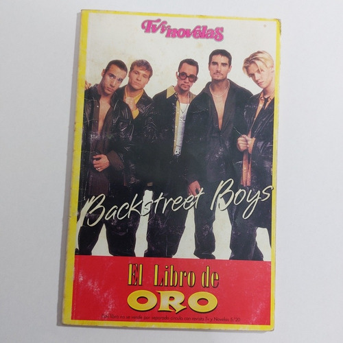 Backstreet Boys . El Libro De Oro Tv Y Novelas Usado.  