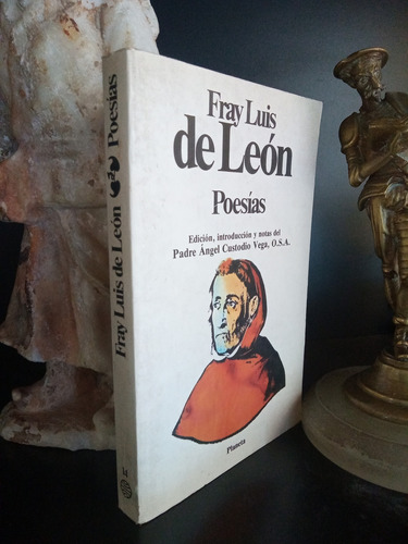 Poesías - Fray Luis De León (ed. Custodio Vega) - Planeta