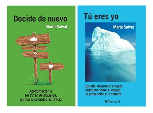 Decide De Nuevo + Tu Eres Yo - Marta Salvat - 2 Libros*