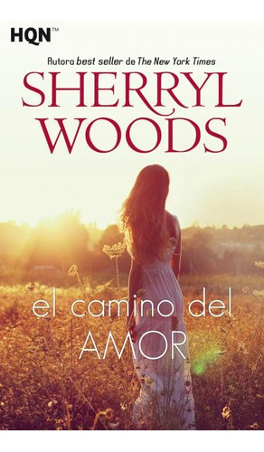 Camino Del Amor, El - Sherryl Woods