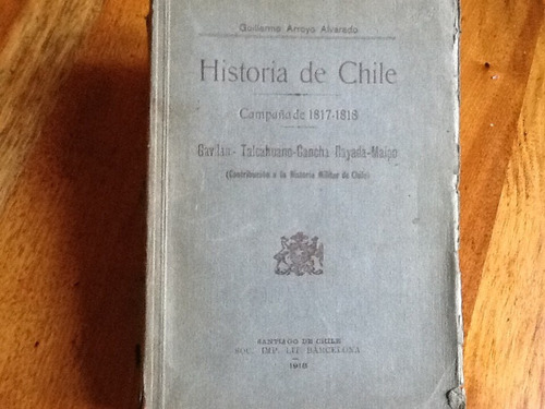 Historia Militar Chile Gavilán Cancha Rayada Mapas Arroyo