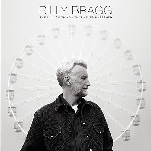 Cd The Million Things That Never Happened - Billy Bragg