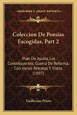 Libro Coleccion De Poesias Escogidas, Part 2 : Plan De Ay...