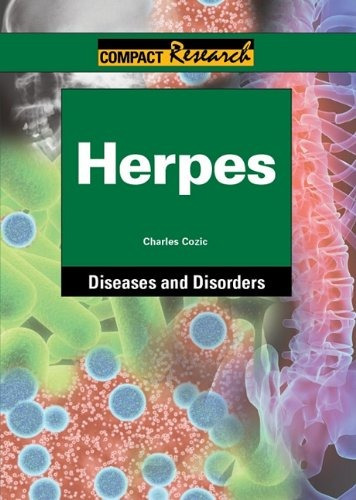 Herpes (compact Research Diseases  Y  Disorders)