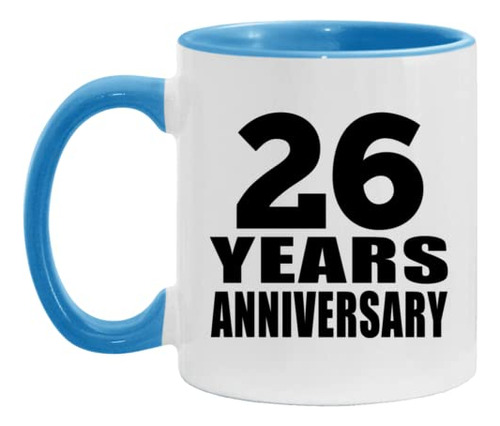 Tazas De Desayuno - 26th Anniversary 26 Years Anniversary - 