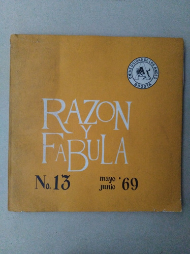 Revista Razón Y Fábula Nº13 - Mayo Junio '69 / Colombia