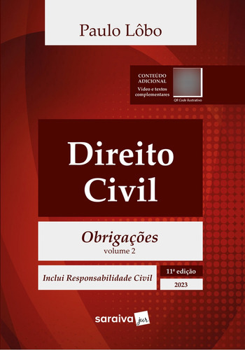 Direito Civil - Obrigações - Vol. 2 - 11ª Edição 2023, De Paulo Lôbo. Editora Saraiva Jur, Capa Mole Em Português