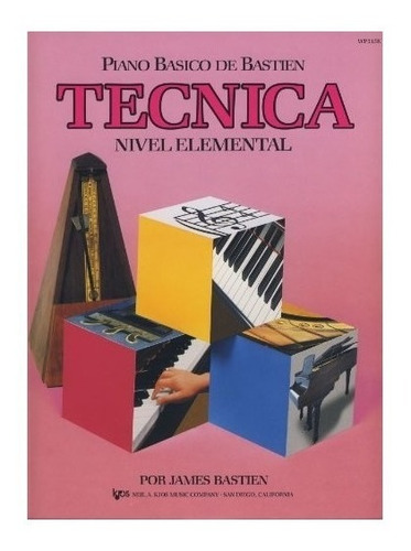Imagen 1 de 2 de Técnica. Nivel Elemental. Piano Básico De Bastien