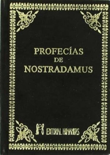 Profecias De Nostradamus,las - Nostradamus