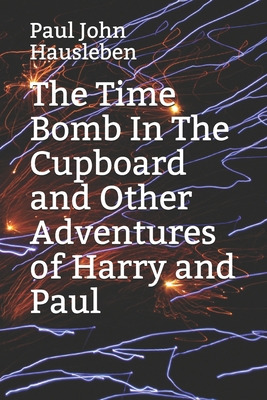 Libro The Time Bomb In The Cupboard And Other Adventures ...