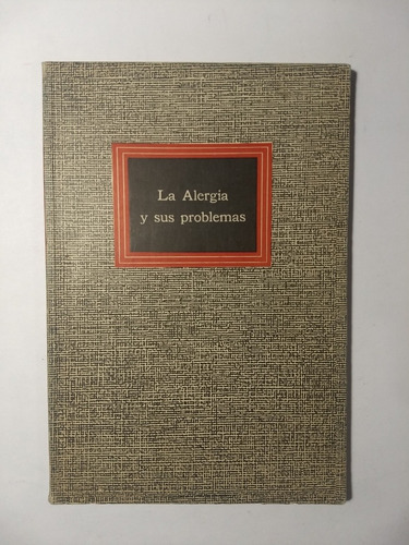 La Alergia Y Sus Problemas , Galatea