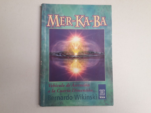 Mer-ka-ba - Autor: Bernardo Wikinski