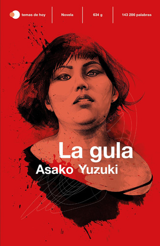 Libro La Gula - Asako Yuzuki