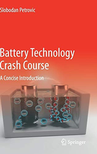 Battery Technology Crash Course (libro En Inglés)