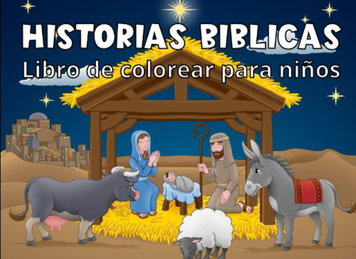 Libro: Historias Bíblicas: Libro De Colorear Para Niños, Más