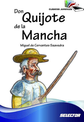 Libro:  Don Quijote De La Mancha (spanish Edition)