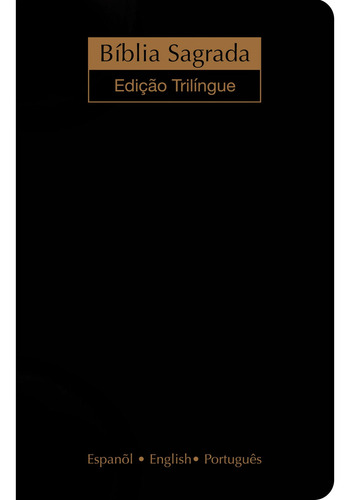 Bíblia NVI - Trilíngue extra gigante - Luxo preta, de Sbi. Geo-Gráfica e Editora Ltda em inglés/português, 2018