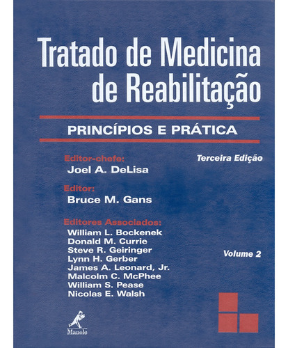 Tratado de Medicina de Reabilitação, de Delisa, Joel A.. Editora Manole LTDA, capa mole em português, 2001