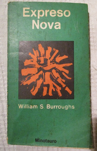 William S. Burroughs - Expreso Nova