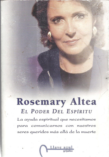 El Poder Del Espíritu, Rosemary Altea