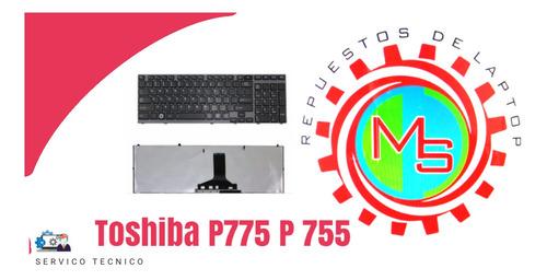 Teclado Toshiba  P775 P755