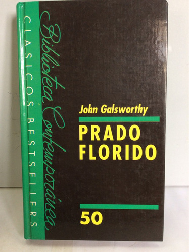 Prado Florido. John Galsworthy