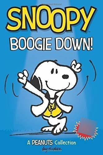 Snoopy Boogie Down Cacahuetes Amplificador Serie Libro 11 Un