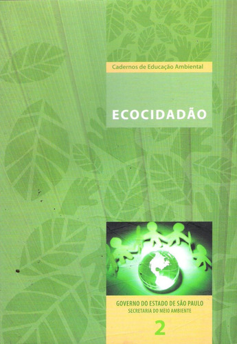 Ecocidadão 2 - Cadernos De Educação Ambiental