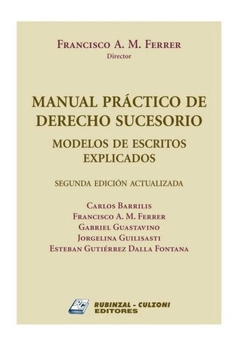 Manual Práctico De Derecho Sucesorio.  Ferrer,  Francisco. 