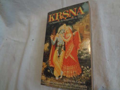 Krsna La Suprema Personalidad De Dios