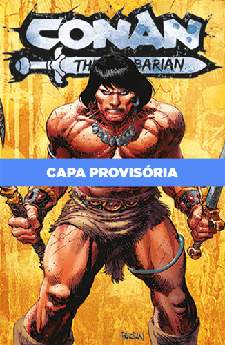 Conan, O Bárbaro (2023) - Vol. 01, De Jim Zub, Roberto De La Torre., Vol. 1. Editora Panini, Capa Mole Em Português, 2024