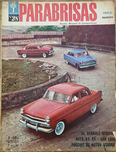 Revista Parabrisas Nº28 Marzo 1963 Renault Gordini 