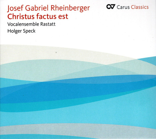 Cd Christus Factus Est (josef Rheinberger) Estándar