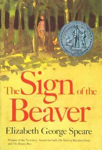 Sign Of The Beaver, De Elizabeth George Speare. Editorial Houghton Mifflin, Tapa Dura En Inglés