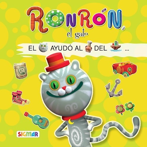 Roncon , el Gato, de Eva Rey. Editorial SIGMAR, tapa blanda en español