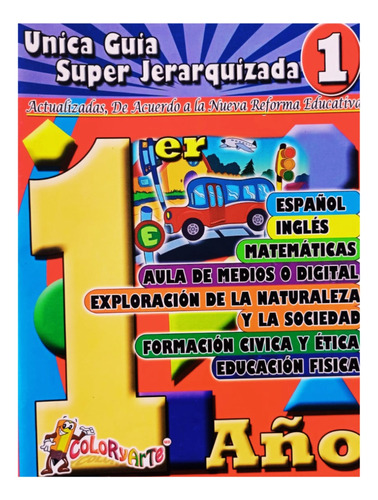 Única Guía Súper Jerarquizada 1° / Primaria / Integral