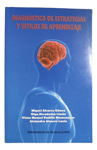 Diagnóstico De Estrategias Y Estilos De Aprendizaje (Usado)