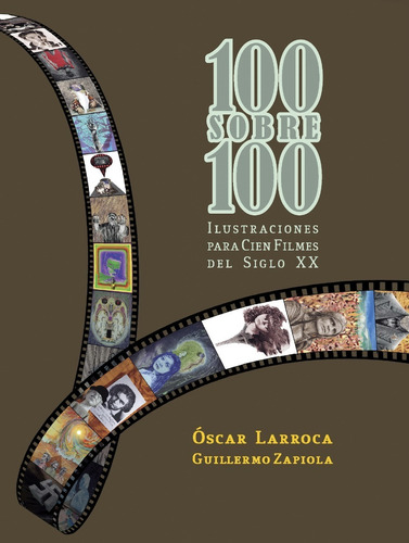 100 Sobre 100 Ilustraciones Para Cien Filmes Del Siglo Xx