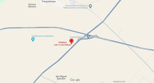 Excelente Terreno En Tepojaco, Hidalgo. Sup. 12 Hectáreas.