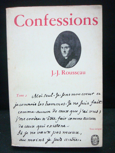 Jean Jacques Rousseau, Les Confessions, , Tomo Ii