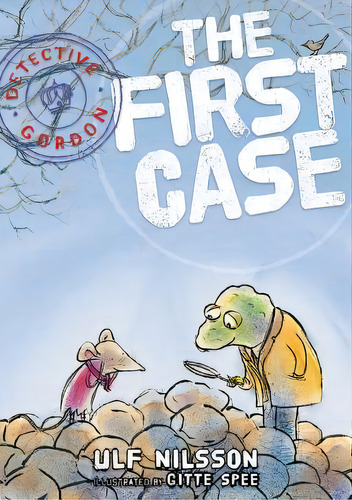 Detective Gordon: The First Case, De Ulf Nilsson. Editorial Gecko Press, Tapa Dura En Inglés