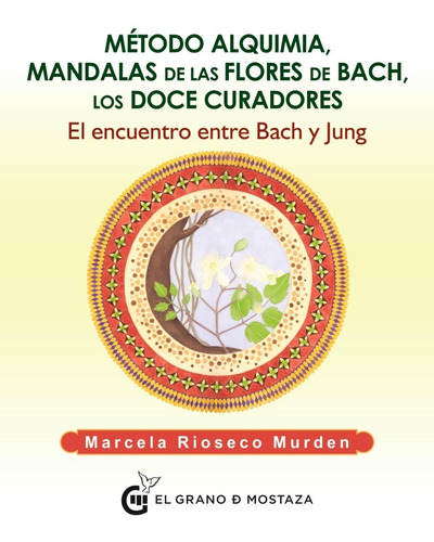 * Metodo Alquimia Mandalas De Las Flores De Bach * Bach Jung