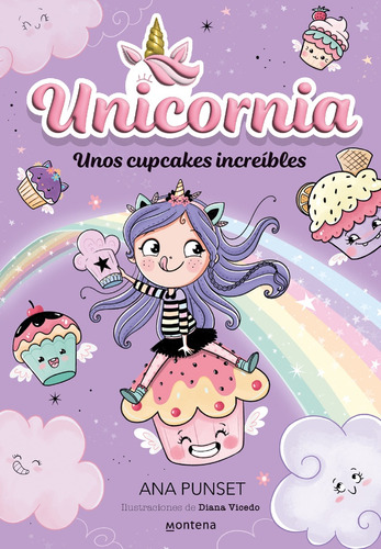 Unicornia 4 - Unos Cupcakes Increíbles  - Ana Punset