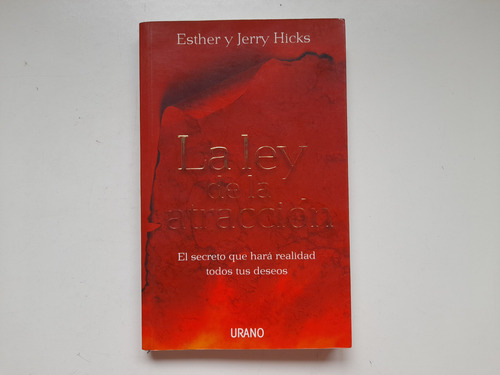 La Ley De La Atraccion, Esther Y Jerry Hicks